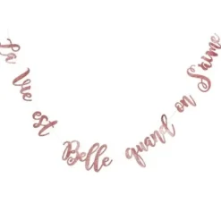 Guirlande La Vie Est Belle Quand On S'Aime Rose Gold